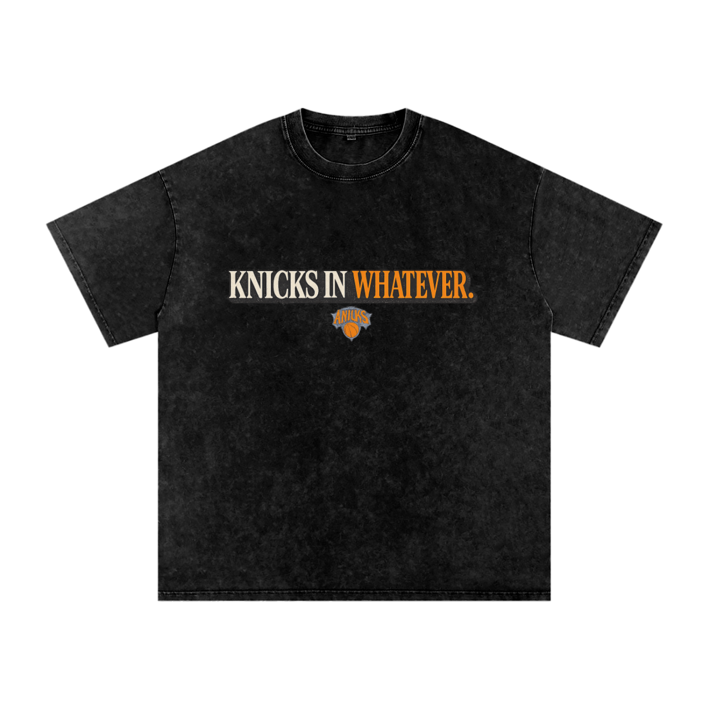 KNICKS IN WHATEVER. Premium Vintage Streetwear Tee.